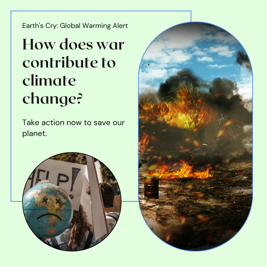 How does war contribute to climate change?